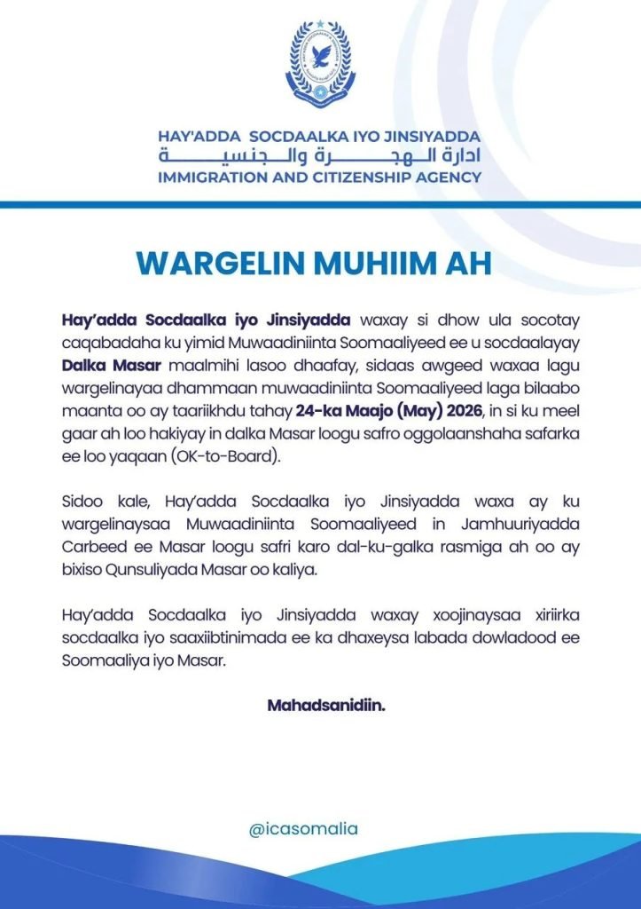 Hay'adda socdaalka oo isbeddel ku sameeysay nidaamka safarka muwaadiniinta u safraya dalka Masar